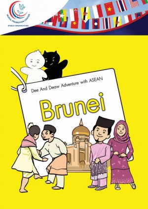 Dee And Deaw Adventure with ASEAN Brunei